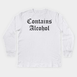 Contains Alcohol Kids Long Sleeve T-Shirt